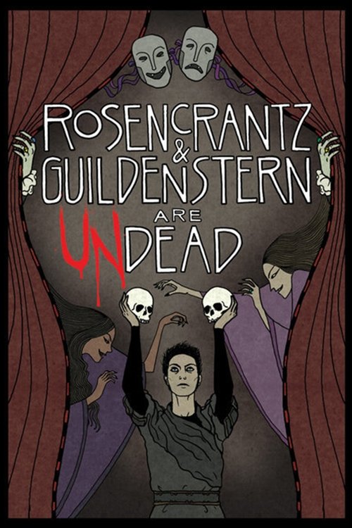 Постер Rosencrantz and Guildenstern Are Undead